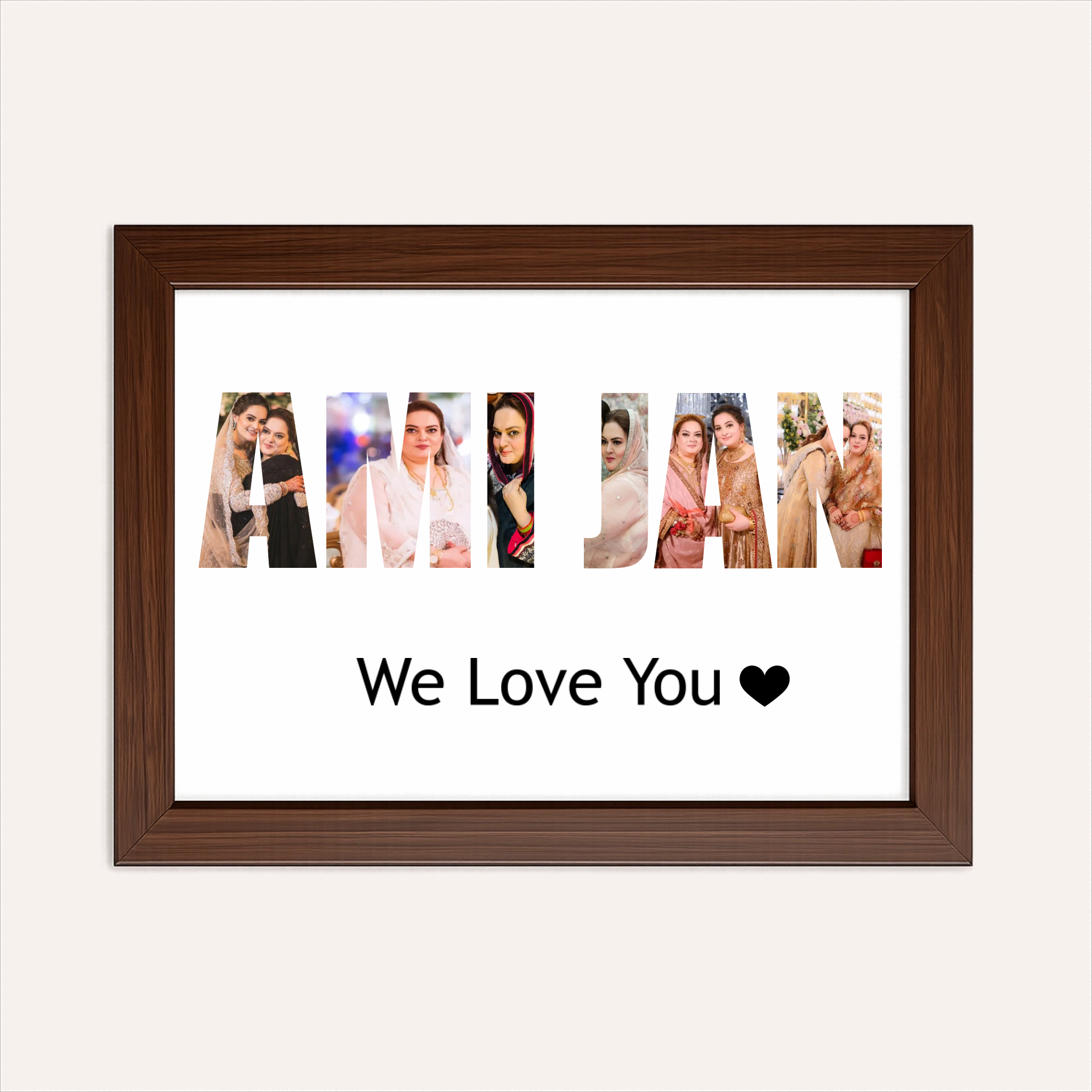 AMI JAN- We Love You - Customised Frame